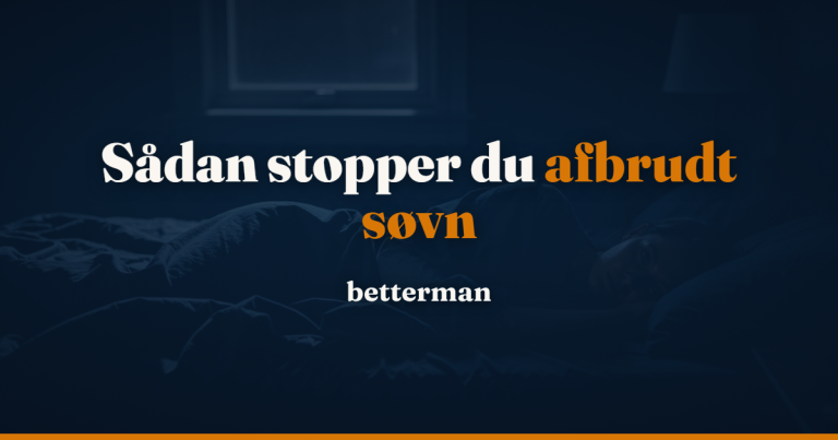 Afbrudt søvn: årsager, konsekvenser og hvad der rent faktisk virker