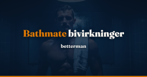 Bathmate bivirkninger 2026 – hvad du kan forvente og hvordan du undgår dem
