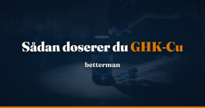GHK-Cu dosering — topisk, subkutan og meso-injektion
