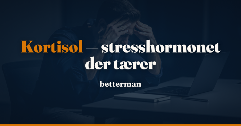 Forside 18 Kortisol – betterman.dk guide