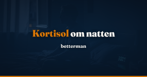Kortisol og søvn: Stresshormonets rolle om natten