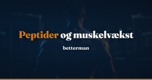 Peptider muskler — GH, IGF-1 og restitution for mænd