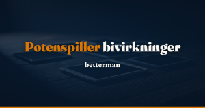 Potenspiller bivirkninger — komplet oversigt for 2026
