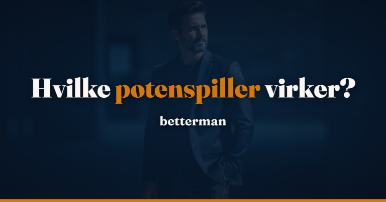 Forside 21 Potenspiller – betterman.dk guide