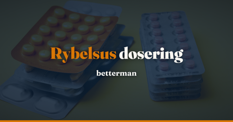 Forside 27 Rybelsus dosering: optrapning og korrekt indtagelse — betterman.dk