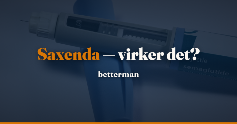 Forside 27 Saxenda: virkning, vægttab, pris og bivirkninger — betterman.dk