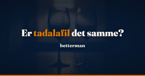 Tadalafil vs cialis – er det samme stof? (Komplet forklaring)