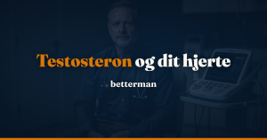Testosteron og hjerte 2026 — TRAVERSE viste ingen øget risiko