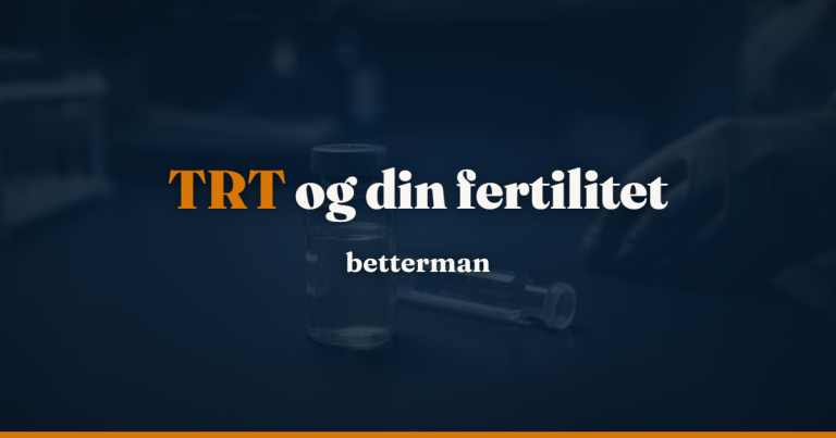 TRT og fertilitet – hvad sker der med din sæd og hvad gør du (2026)