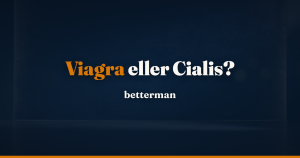 Viagra vs Cialis – hvilken skal du vælge? (Komplet sammenligning fra 4 års parallel brug)