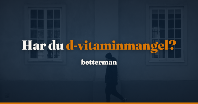 Forside 29 D-vitamin mangel hos mænd: symptomer, tal og behandling — betterman.dk