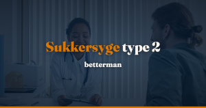 Sukkersyge type 2: sådan stilles diagnosen, og hvad den betyder for mænd — betterman.dk