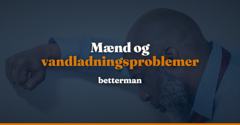 Forside 28 Vandladningsproblemer hos mænd: årsager og hjælp — betterman.dk
