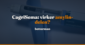 CagriSema: sådan virker Novos nye vægttabsmiddel — betterman.dk