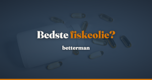 Bedste fiskeolie: EPA og DHA pr. krone, ikke mærke — betterman.dk
