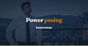 Power posing: virker det, og hvordan gør du det rigtigt? — betterman.dk