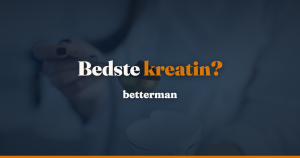 Bedste kreatin uden mærkenavne: monohydrat, renhed og pris pr. dosis — betterman.dk