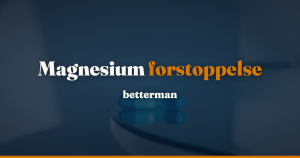 Magnesium forstoppelse: to japanske forsøg viser effekt af oxid, men dosis er langt over tilskudsloftet — betterman.dk