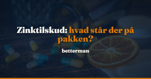 Zinktilskud: mg zink på pakken og grænserne 12 og 25 mg — betterman.dk